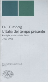 ITALIA DEL TEMPO PRESENTE 1980-1996