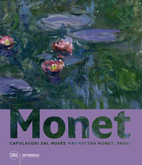 MONET - CAPOLAVORI DAL MUSEE MARMOTTAN MONET PARIGI