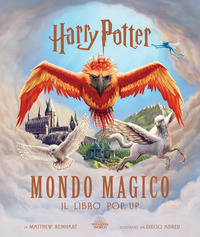 HARRY POTTER MONDO MAGICO IL LIBRO POP-UP