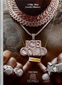 ICE COLD - A HIP-HOP JEWELRY HISTORY