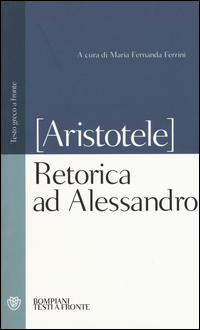 RETORICA AD ALESSANDRO - TESTO A FRONTE