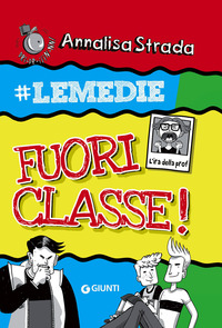 FUORI CLASSE ! - LEMEDIE