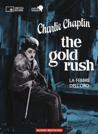 THE GOLD RUSH - LA FEBBRE DELL\'ORO + DVD
