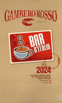 BAR D\'ITALIA DEL GAMBERO ROSSO 2024