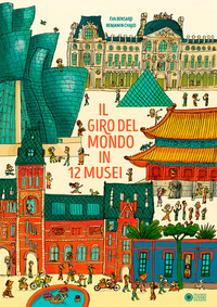 GIRO DEL MONDO IN 12 MUSEI