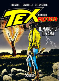 TEX CONTRO MEFISTO - IL MARCHIO DI YAMA