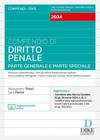 COMPENDIO DI DIRITTO PENALE 2024 - PARTE GENERALE E PARTE SPECIALE CON AGGIORNAMENTO ONLINE