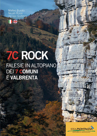 7C ROCK - FALESIE IN ALTOPIANO DEI 7 COMUNI E VALBRENTA