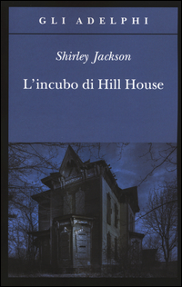 INCUBO DI HILL HOUSE