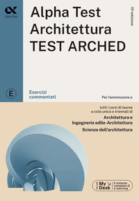 ALPHATEST ARCHITETTURA TEST ARCHED - ESERCIZI COMMENTATI