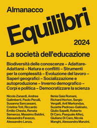 ALMANACCO EQUILIBRI 2024 - LA SOCIETA\' DELL\'EDUCAZIONE