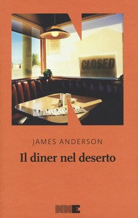 DINER NEL DESERTO - LA SERIE DEL DESERTO di ANDERSON JAMES