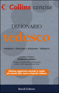 DIZIONARIO TEDESCO ITALIANO TEDESCO COLLINS CONCISE