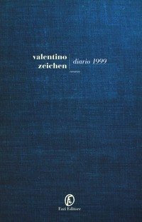 DIARIO 1999 di ZEICHEN VALENTINO
