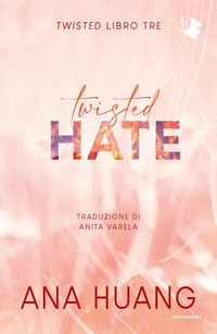 TWISTED HATE - LIBRO TRE