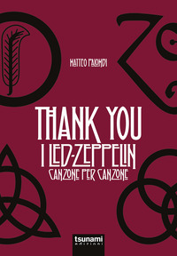 THANK YOU - I LED ZEPPELIN CANZONE PER CANZONE