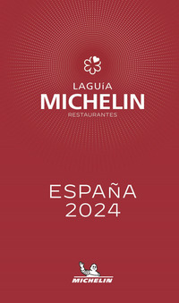 GUIA MICHELIN RESTAURANTES ESPANA SELECCION 2024