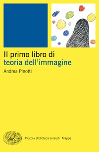 PRIMO LIBRO DI TEORIA DELL\'IMMAGINE