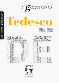DIZIONARIO TEDESCO ITALIANO TEDESCO - GARZANTINI