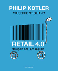 RETAIL 4.0 10 REGOLE PER L\'ERA DIGITALE