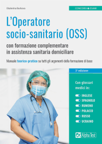 OPERATORE SOCIO SANITARIO OSS CON FORMAZIONE COMPLEMENTARE IN ASSISTENZA SANITARIA DOMI
