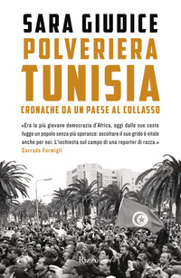 POLVERIERA TUNISIA - CRONACHE DA UN PAESE AL COLLASSO