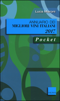 ANNUARIO DEI MIGLIORI VINI ITALIANI 2017 POCKET