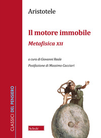 MOTORE IMMOBILE - METAFISICA XII