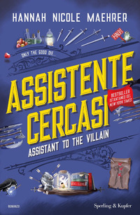 ASSISTENTE CERCASI - ASSISTANT TO THE VILLAIN