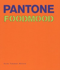 PANTONE FOODMOOD di PANTONE