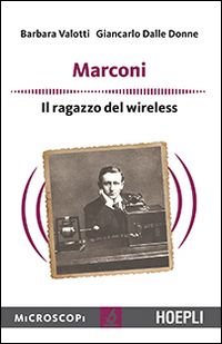 MARCONI - IL RAGAZZO DEL WIRELESS