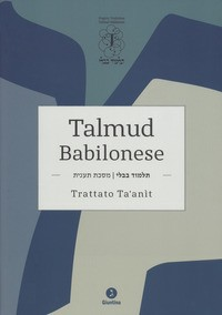 TALMUD BABILONESE - TRATTATO TA\'ANIT