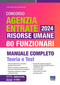 CONCORSO AGENZIA ENTRATE 2024 - RISORSE UMANE 80 FUNZIONARI MANUALE COMPLETO TEORIA E TEST