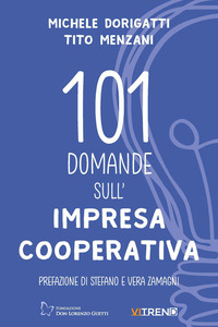 101 DOMANDE SULL\'IMPRESA COOPERATIVA