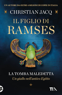 FIGLIO DI RAMSES - LA TOMBA MALEDETTA