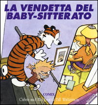 CALVIN AND HOBBES VENDETTA DEL BABY SITTERATO