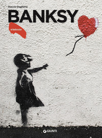 BANKSY - ART E DOSSIER 382