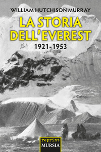 STORIA DELL\'EVEREST - 1921 - 1953