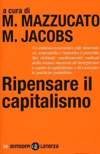 RIPENSARE IL CAPITALISMO