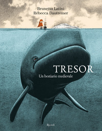 TRESOR UN BESTIARIO MEDIEVALE