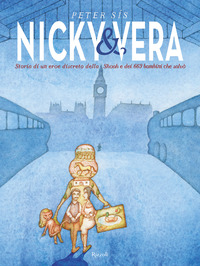 NICKY E VERA - STORIA DI UN EROE DISCRETO DELLA SHOA E DEI 669 BAMBINI CHE SALVO\'