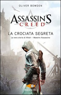 ASSASSIN\'S CREED LA CROCIATA SEGRETA