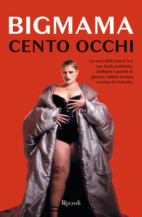 CENTO OCCHI - LA VOCE DELLA GEN Z TRA RAP BODY POSITIVITY BULLISMO E PARITA\' DI GENERE