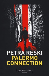 PALERMO CONNECTION di RESKI PETRA