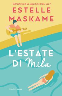 ESTATE DI MILA