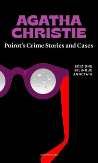 POIROT\'S CRIME STORIES AND CASES - BILINGUE