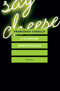 ILLUSIONE MERITOCRATICA