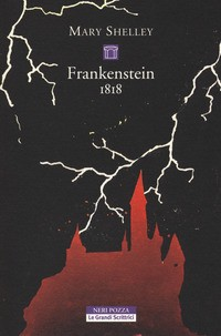 FRANKENSTEIN 1818 di SHELLEY MARY