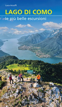 LAGO DI COMO - LE PIU\' BELLE ESCURSIONI