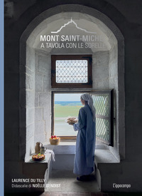 MONT SAINT MICHEL A TAVOLA CON LE SORELLE